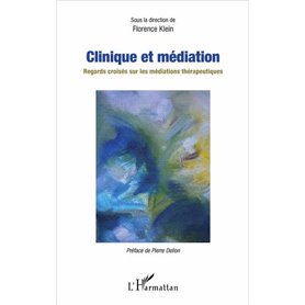 Clinique et médiation