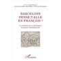 Barcelone pense-t-elle en français ?