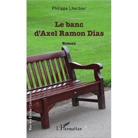 Le banc d'Axel Ramon Dias