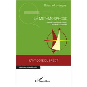 La métamorphose