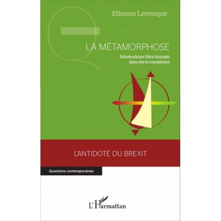 La métamorphose