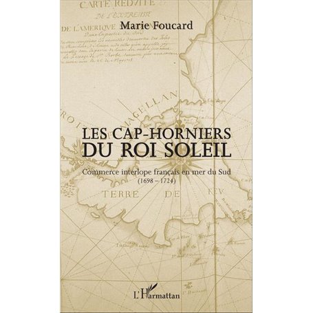 Les Cap-horniers du Roi Soleil