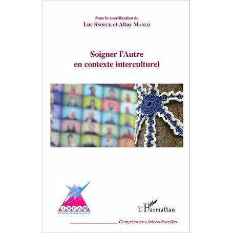 Soigner l'Autre en contexte interculturel