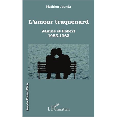 L'amour traquenard