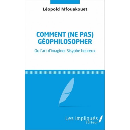 Comment (ne pas) géophilosopher