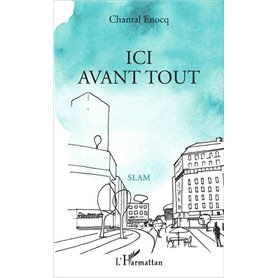 Ici avant tout