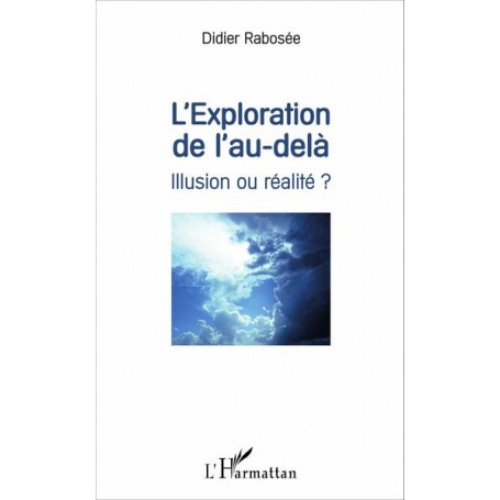 L'exploration de l'au-delà