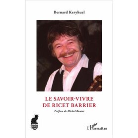 Le savoir-vivre de Ricet Barrier