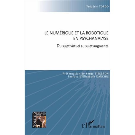 Le numérique et la robotique en psychanalyse