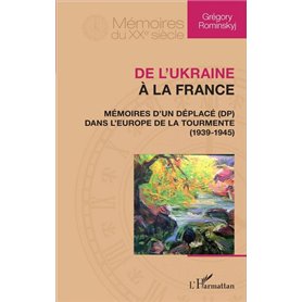 De l'Ukraine à la France