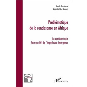 Problématique de la renaissance en Afrique
