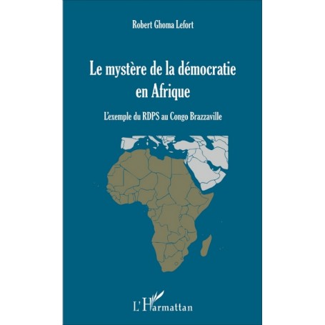 Mystère de la démocratie en Afrique (Le)