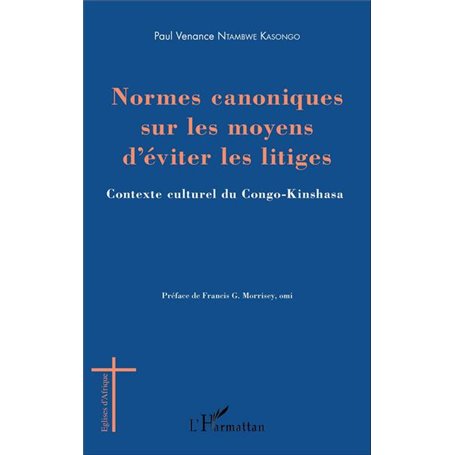 Normes canoniques sur les moyens d'éviter les litiges