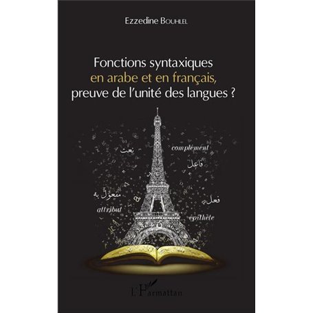 Fonctions syntaxiques en arabe et en français, preuve de l'unité des langues ?