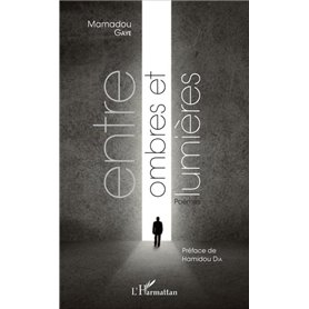 Entre ombres et lumières