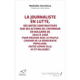 La journaliste en lutte