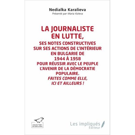 La journaliste en lutte