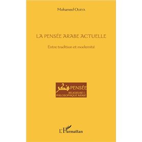 La pensée arabe actuelle