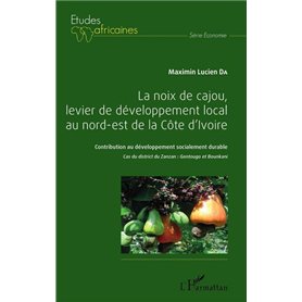 La noix de cajou, levier de développement local au nord-est de la Côte d'Ivoire