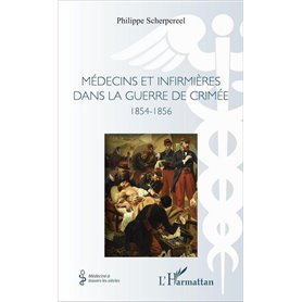 Médecins et infirmières dans la guerre de Crimée