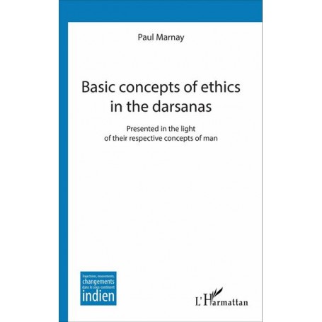 Basic concepts of ethics in the darsanas