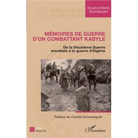 Mémoires de guerre d'un combattant kabyle