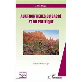 Aux frontières du sacré et du politique