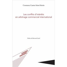 Les conflits d'intérêts en arbitrage commercial international
