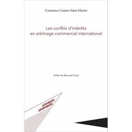Les conflits d'intérêts en arbitrage commercial international