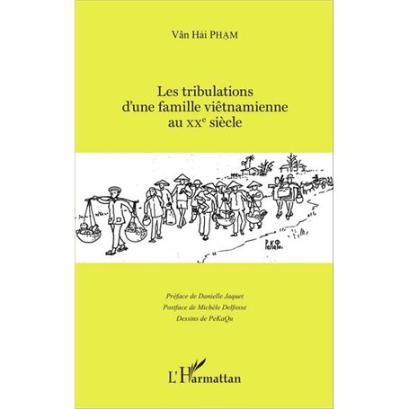 Les tribulations d'une famille viêtnamienne au XXe siècle