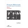 François Mitterrand, les trois années inconnues