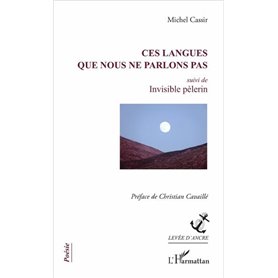 Ces langues que nous ne parlons pas