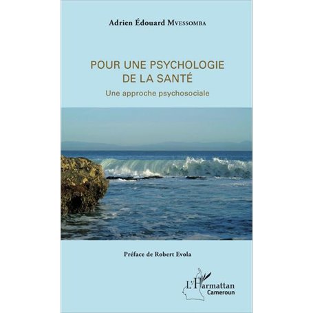 Pour une psychologie de la santé