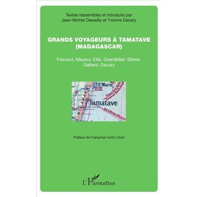 Grands voyageurs à Tamatave