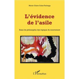 L'évidence de l'asile