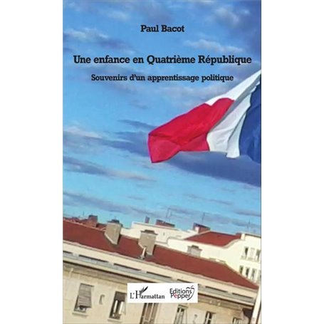 Une enfance en Quatrième République