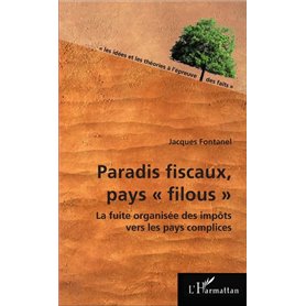 Paradis fiscaux, pays "filous"