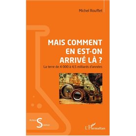 Mais comment en est-on arrivé là ?