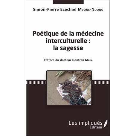 Poétique de la médecine interculturelle