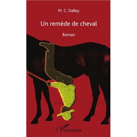 Un remède de cheval
