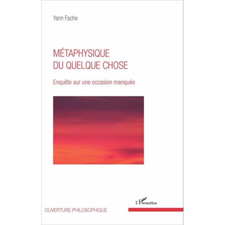 Métaphysique du quelque chose