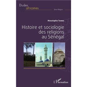 Histoire et sociologie des religions au Sénégal