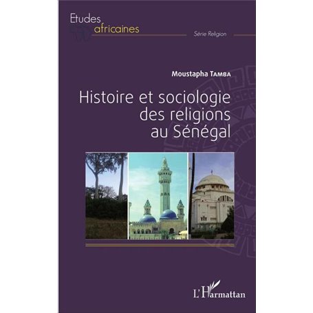 Histoire et sociologie des religions au Sénégal