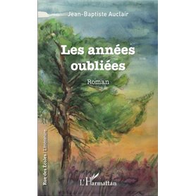 Les années oubliées