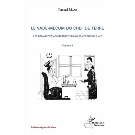 Le vade-mecum du chef de terre (volume 2)