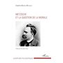 Nietzsche et la question de la morale