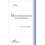 Une anthropologie économique