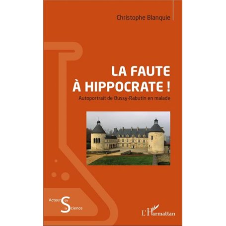 La faute à Hippocrate !