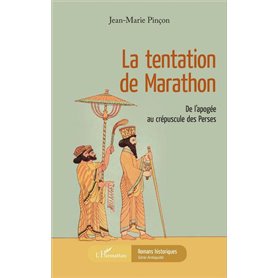 La tentation de Marathon