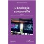 L'écologie corporelle